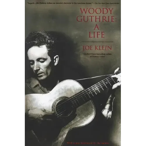 Woody Guthrie: A Life - Paperback (ONLINE ORDER ONLY)