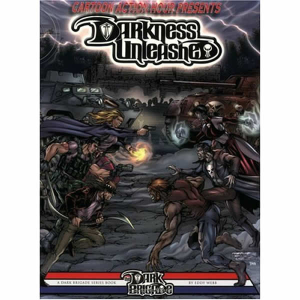 ZMG6001 Darkness Unleashed Cartoon Action Hour RPG Z-Man Games (ONLINE ORDER ONLY)
