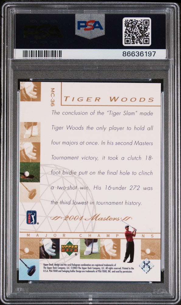 2003 UPPER DECK MAJOR CHAMPIONS TIGER WOODS MAJOR CHAMPIONS #MC-36 - PSA 10 (Online Order Only)
