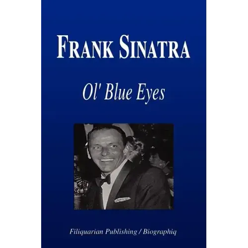 Frank Sinatra - Ol' Blue Eyes (Biography) - Paperback (ONLINE ORDER ONLY)