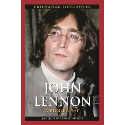 John Lennon: A Biography - Hardcover (ONLINE ORDER ONLY)