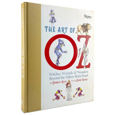 The Art of Oz: Witches, Wizards, and Wonders Beyond the Yellow Brick Road - Hardcover (ONLINE ORDER ONLY)