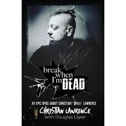 Break When I'm Dead - Paperback (ONLINE ORDER ONLY)