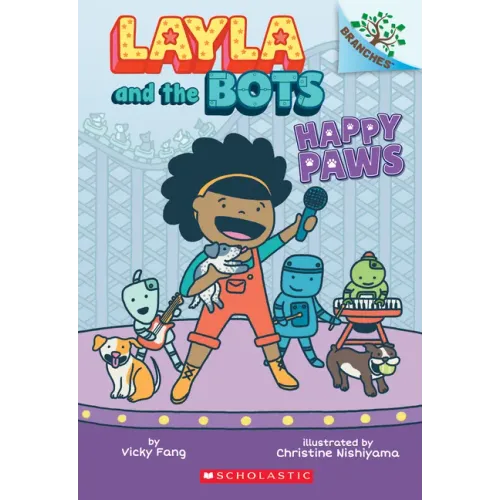 Happy Paws: A Branches Book (Layla and the Bots #1): Volume 1 - Paperback (ONLINE ORDER ONLY)