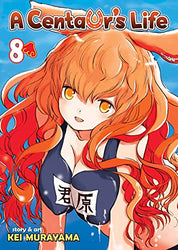 A Centaur's Life Vol 8 (Online Order Only)