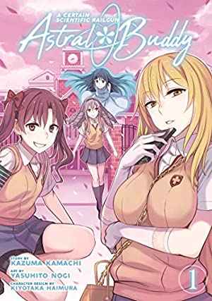 A Certain Scientific Railgun Astral Buddy Vol 1 (Online Order Only)