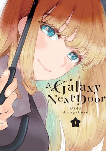 A Galaxy Next Door Vol 1 (Online Order Only)