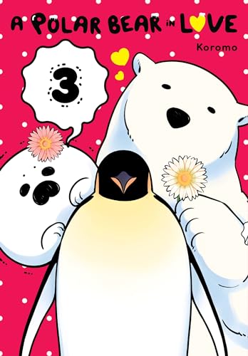 A Polar Bear in Love Vol 3 (Online Order Only)
