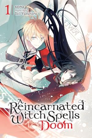 A Reincarnated Witch Spells Doom Vol 1 (Online Order Only)