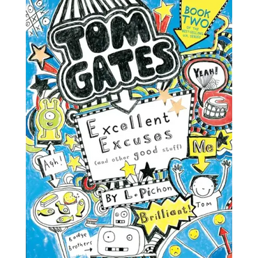 Tom Gates: Excellent Excuses (and Other Good Stuff) - Paperback (ONLINE ORDER ONLY)