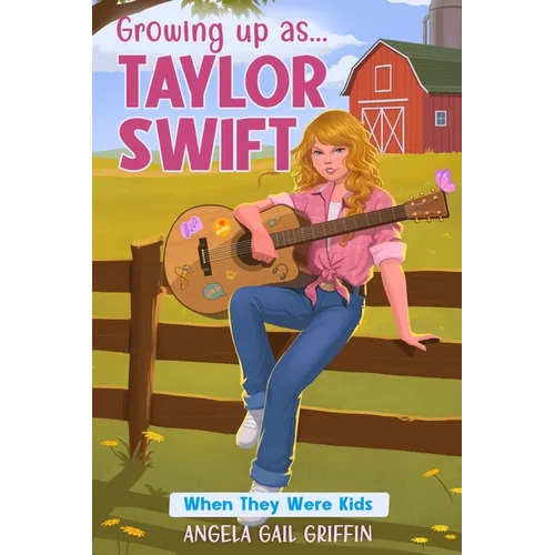 Growing Up As... Taylor Swift: When They Were Kids - Paperback (ONLINE ORDER ONLY)
