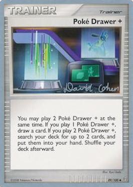 Poke Drawer + (89/100) (Stallgon - David Cohen) [World Championships 2009] (Online Only)
