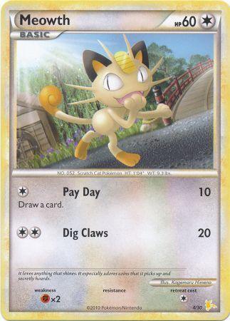 Meowth (4/30) [HeartGold & SoulSilver: Trainer Kit - Raichu] (Online Only)