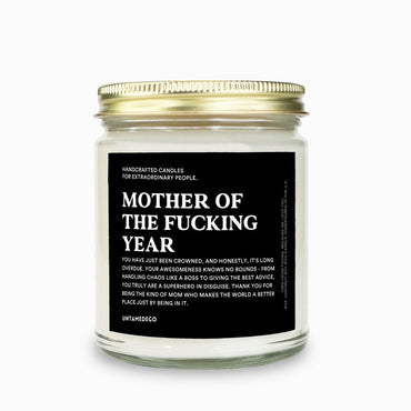 Mother Of The Fucking Year Mesage Candle (ONLINE ORDER ONLY)