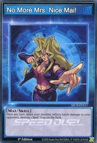No More Mrs. Nice Mai! [SBCB-ENS11] Common (ONLINE ORDER ONLY)