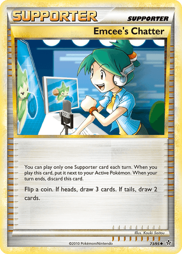Emcee's Chatter (73/95) [HeartGold & SoulSilver: Unleashed] (Online Only)