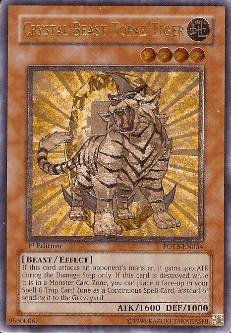Crystal Beast Topaz Tiger [FOTB-EN004] Ultimate Rare (ONLINE ORDER ONLY)
