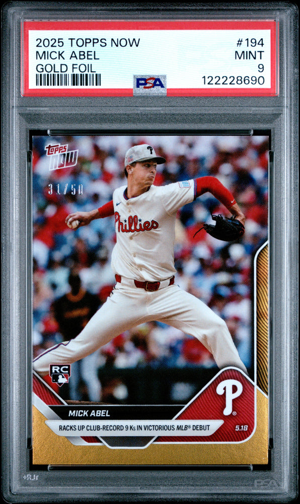 Graded 2025 Topps Now Mick Abel #194 Gold Foil /50 Rookie Baseball Card PSA 9 Mint (ONLINE ORDER ONLY)