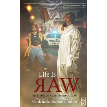 Life is Raw: The Story of a Reformed Outlaw - Hardcover (ONLINE ORDER ONLY)