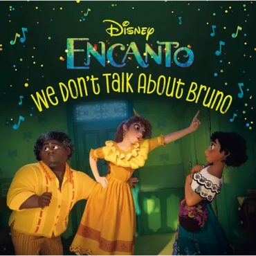 We Don't Talk about Bruno (Disney Encanto) - Paperback (ONLINE ORDER ONLY)