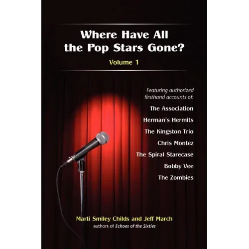 Where Have All the Pop Stars Gone? -- Volume 1 - Paperback (ONLINE ORDER ONLY)
