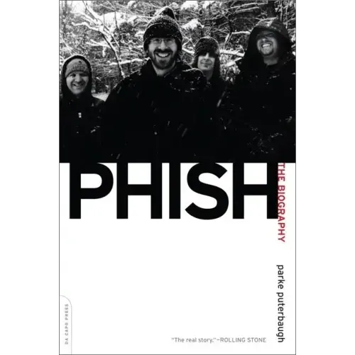 Phish: The Biography - Paperback (ONLINE ORDER ONLY)