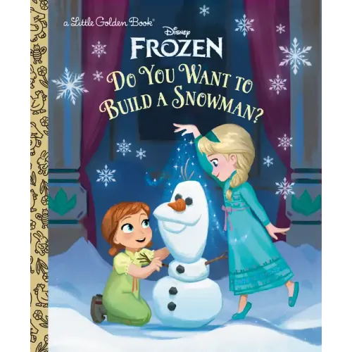 Do You Want to Build a Snowman? (Disney Frozen) - Hardcover (ONLINE ORDER ONLY)