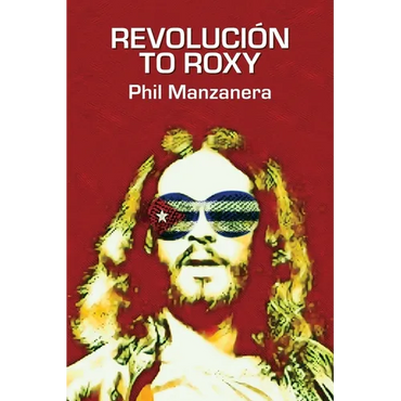Revolución to Roxy - Paperback (ONLINE ORDER ONLY)