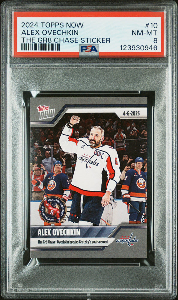 Graded 2024 Topps Now Alex Ovechkin #10 The GR8 Chase Sticker Hockey Card PSA 8 Near Mint (ONLINE ORDER ONLY)