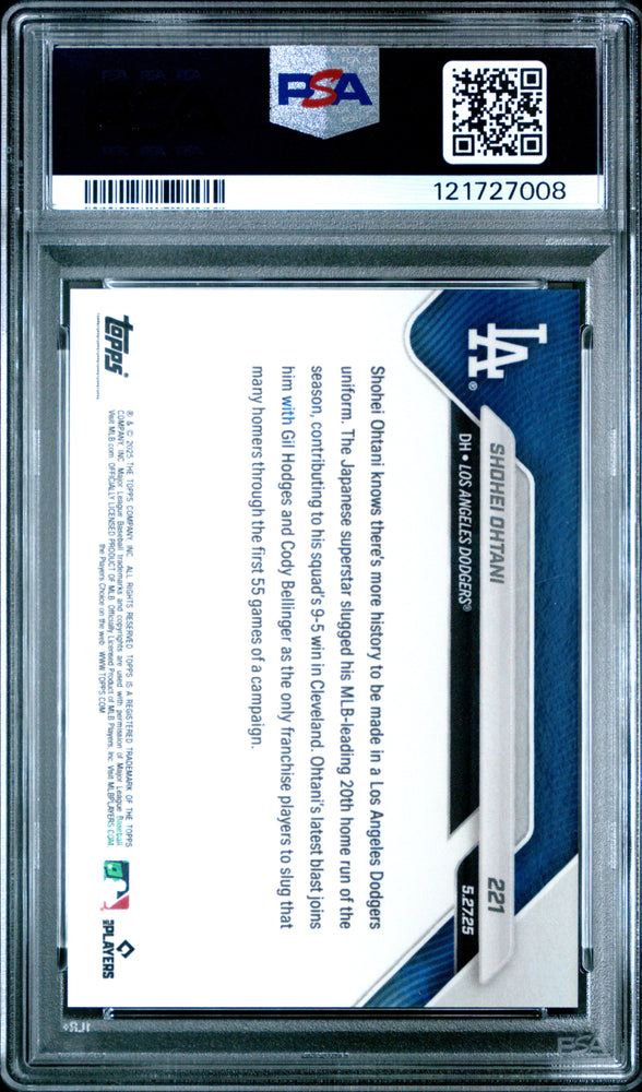 Graded 2025 Topps Now Shohei Ohtani #221 Baseball Card PSA 10 Gem Mint (ONLINE ORDER ONLY)
