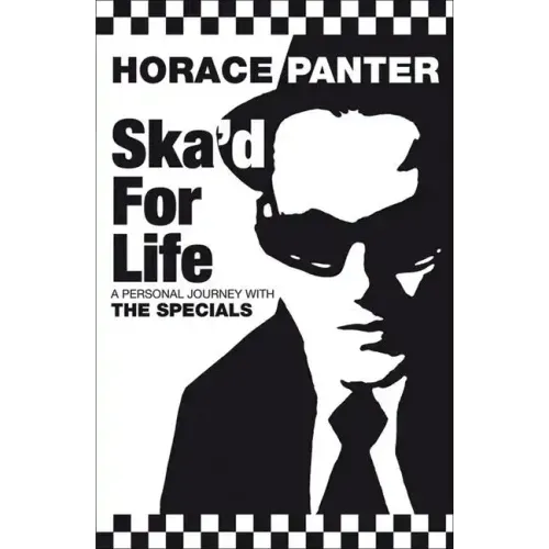 Ska'd for Life: A Personal Journey with The Specials - Paperback (ONLINE ORDER ONLY)