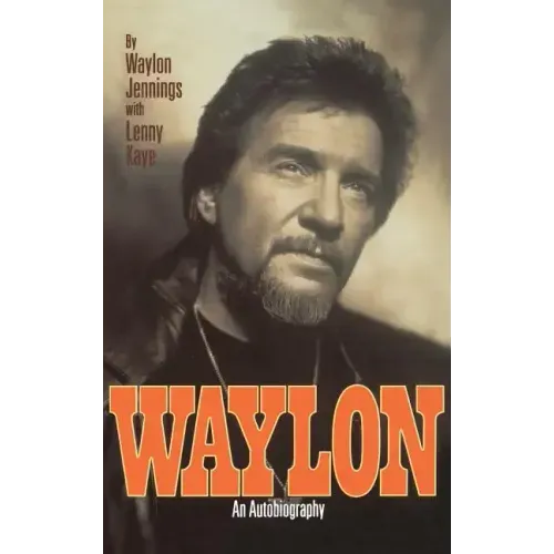Waylon: An Autobiography - Hardcover (ONLINE ORDER ONLY)