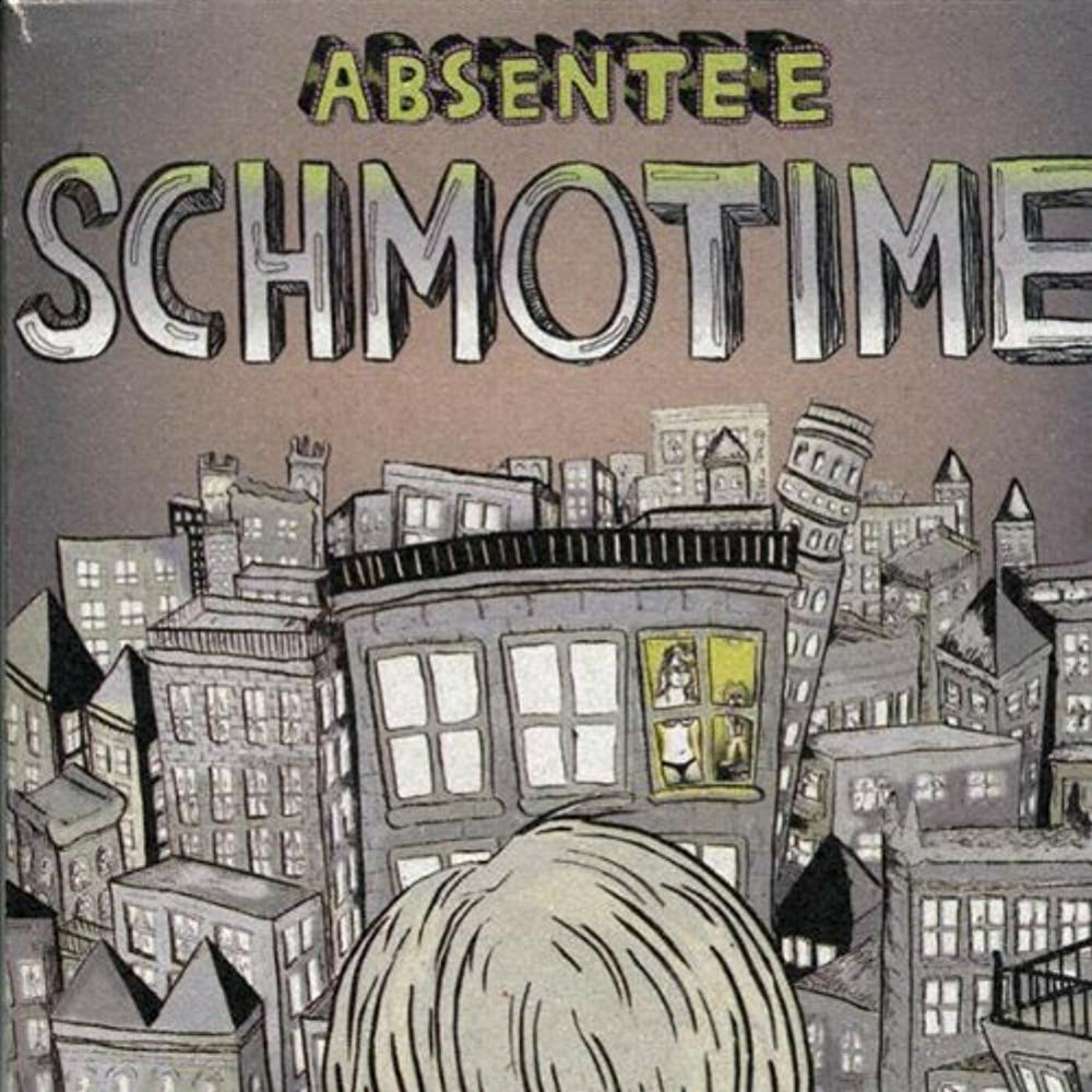 Absentee - Schmotime [CD] (ONLINE ORDER ONLY)