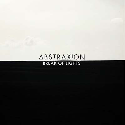 ABSTRAXION - Break of Lights [CD] (ONLINE ORDER ONLY)