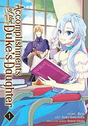 Accomplishments of the Duke's Daughter Vol 1 (Online Order Only)