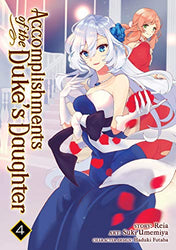Accomplishments of the Duke's Daughter Vol 4 (Online Order Only)