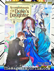 Accomplishments of the Duke's Daughter Vol 8 Light Novel (Online Order Only)