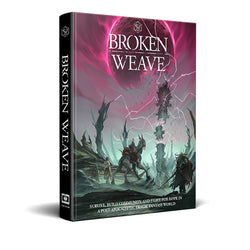 Broken Weave - Core Rulebook (5E) - Roleplaying Game (Online Order Only)