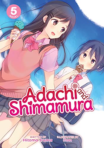 Adachi and Shimamura Vol 5 Light Novel (Online Order Only)