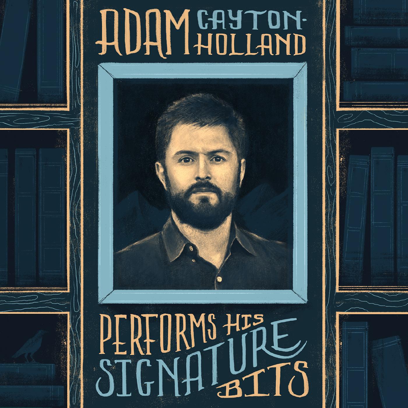 Adam Cayton-Holland - Adam Cayton-Holland Performs His Signature Bits [Vinyl] (ONLINE ORDER ONLY)