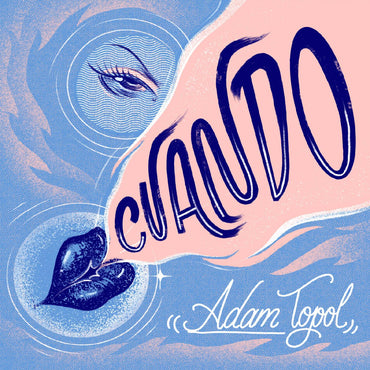 Adam Topol - Cuando [CD] (ONLINE ORDER ONLY)