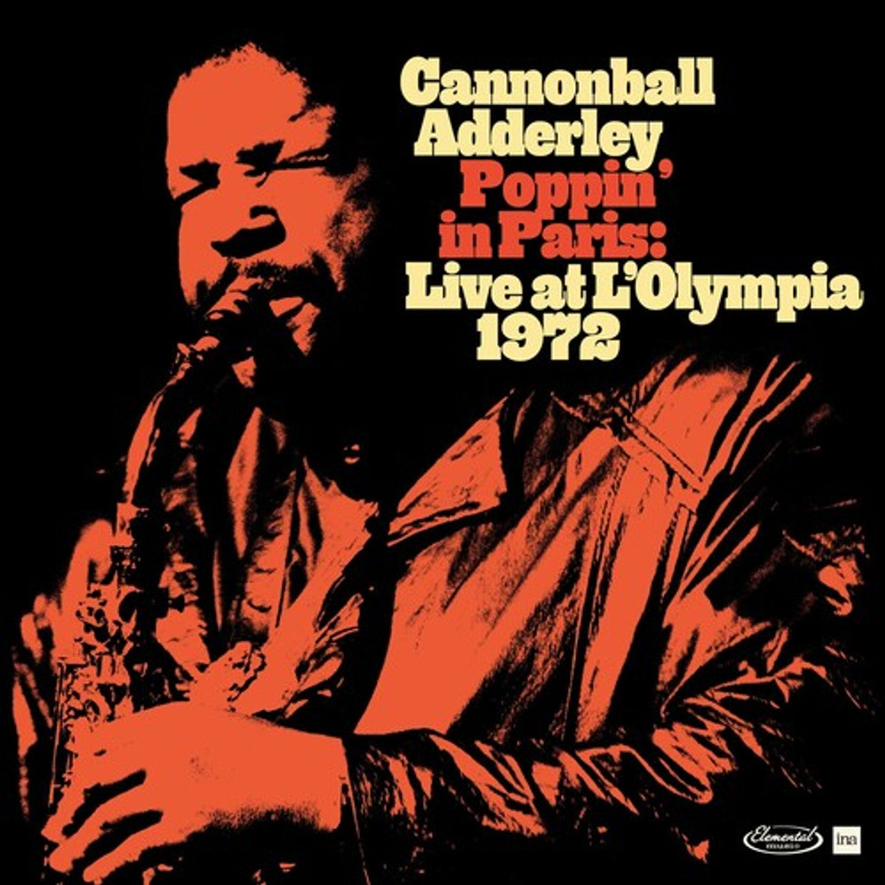 ADDERLEY,CANNONBALL - POPPIN IN PARIS: LIVE AT L'OLYMPIA 1972 (RSD 42024) [Vinyl]