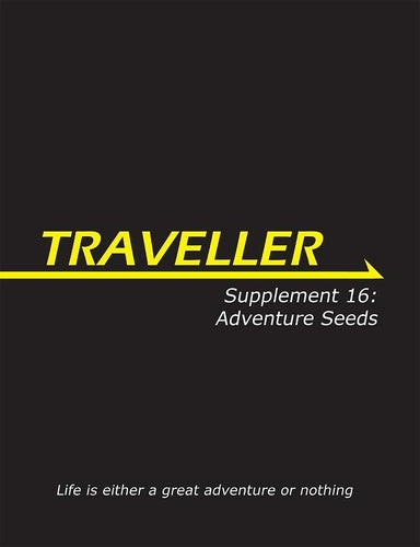 Supplement #16: Adventure Seeds (Online Only)