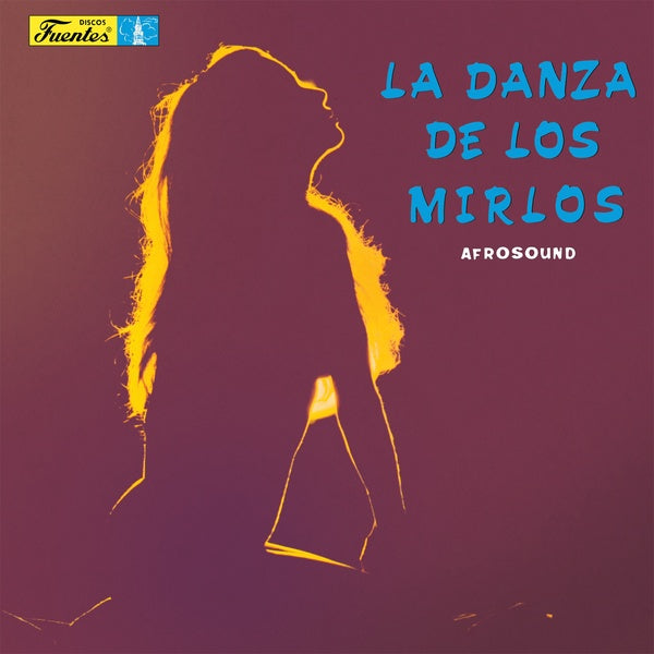 La Danza De Los Mirlos [Vinyl] (ONLINE ORDER ONLY)