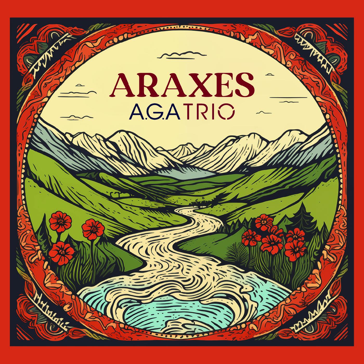 A.G.A Trio - Araxes [CD] (ONLINE ORDER ONLY)
