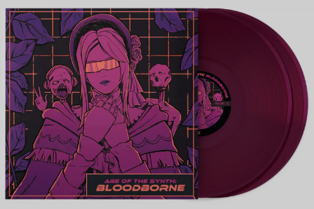 Age of the Synth: Bloodborne (2LP Violet Transparent) [Vinyl] (ONLINE ORDER ONLY)