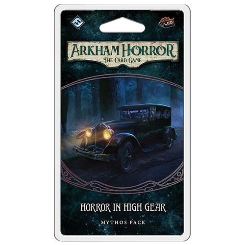 Arkham Horror LCG:  Horror in High Gear (ONLINE ORDER ONLY)
