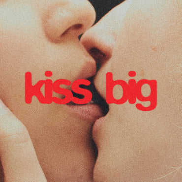 Kiss Big (Red Vinyl) [Vinyl] (ONLINE ORDER ONLY)