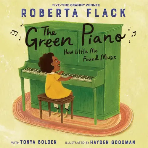 The Green Piano: How Little Me Found Music - Hardcover (ONLINE ORDER ONLY)
