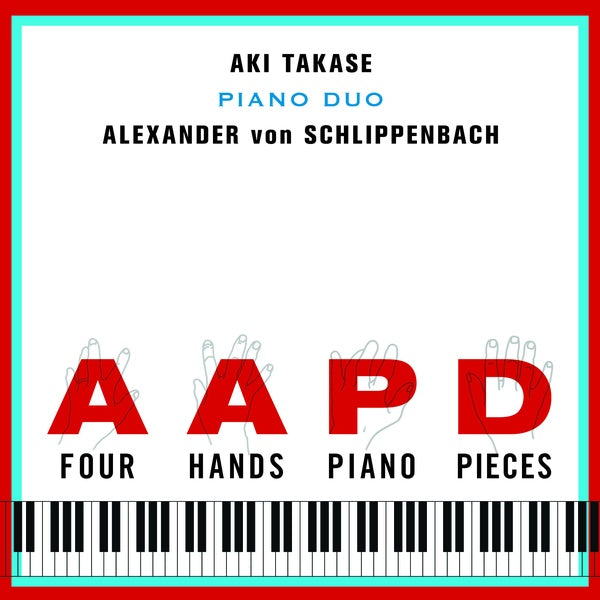 AKI TAKASE & ALEXANDER VON SCHLIPPENBACH - Four Hands Piano Pieces [Vinyl] (ONLINE ORDER ONLY)